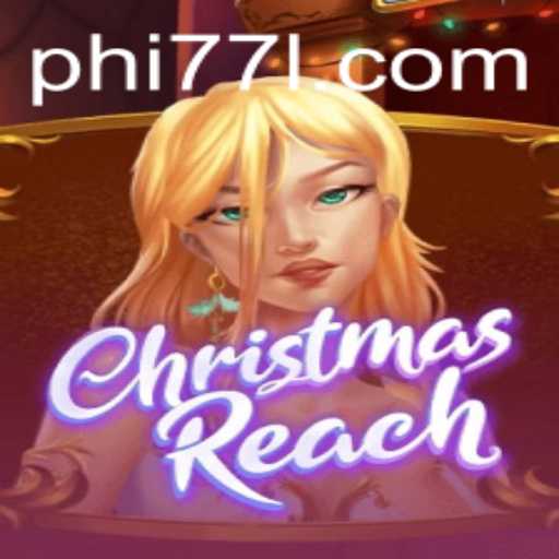 Discover the Magic of ChristmasReach: A New Gaming Phenomenon
